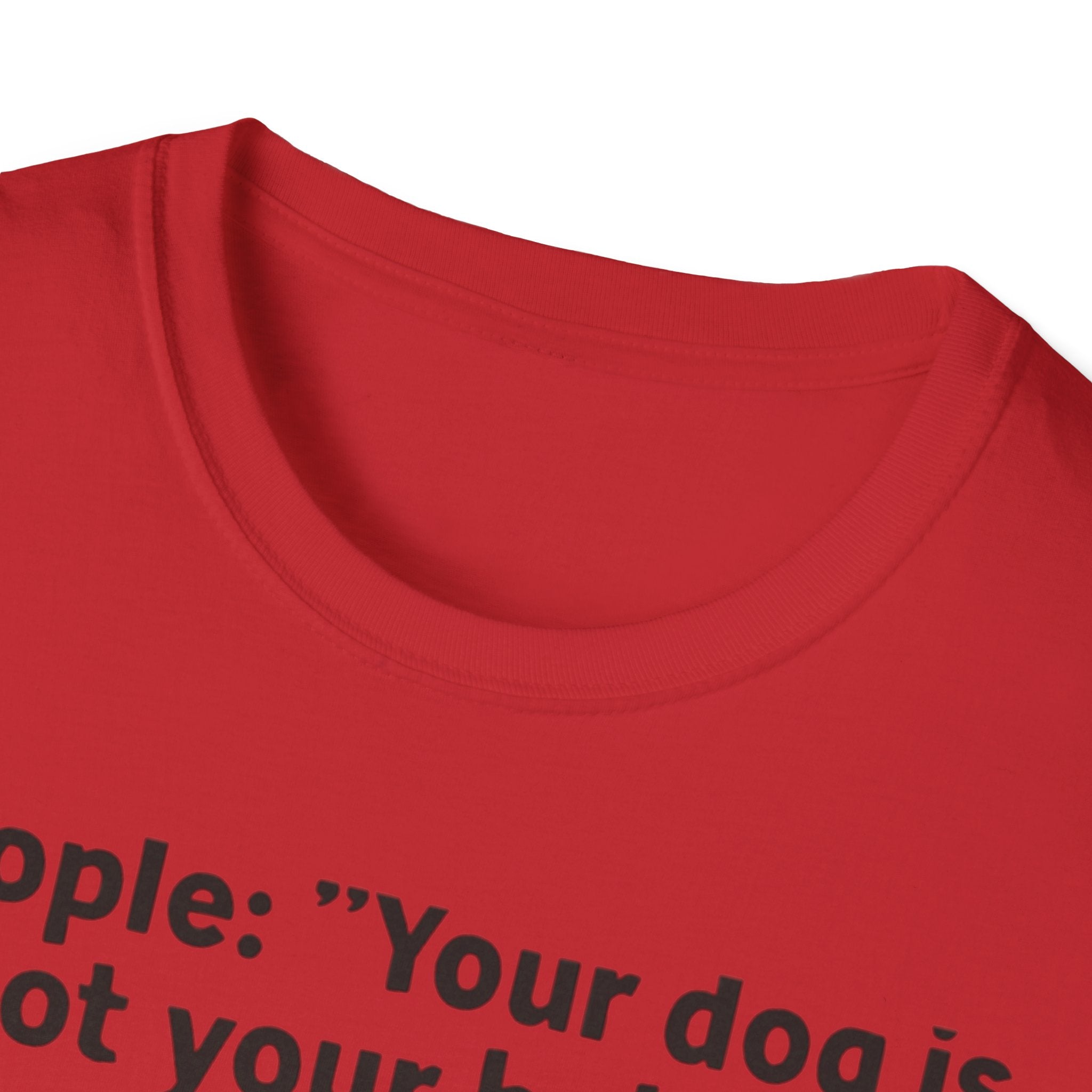 Pet Lover's Quote T-Shirt for Pet Parents