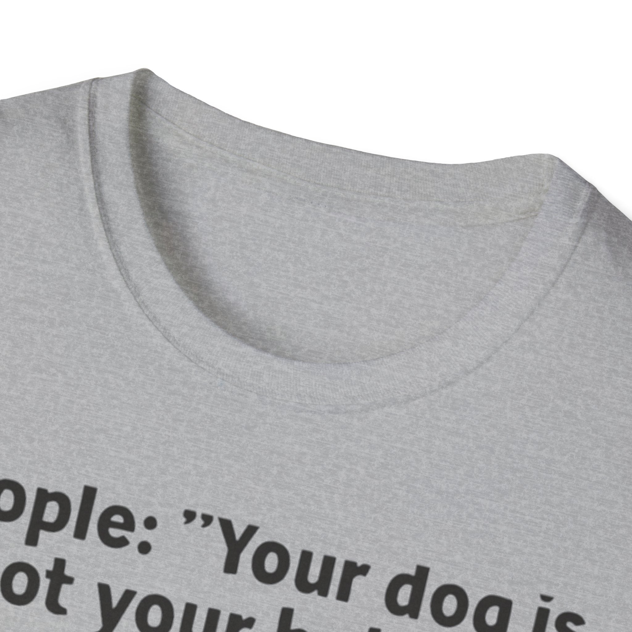 Pet Lover's Quote T-Shirt for Pet Parents