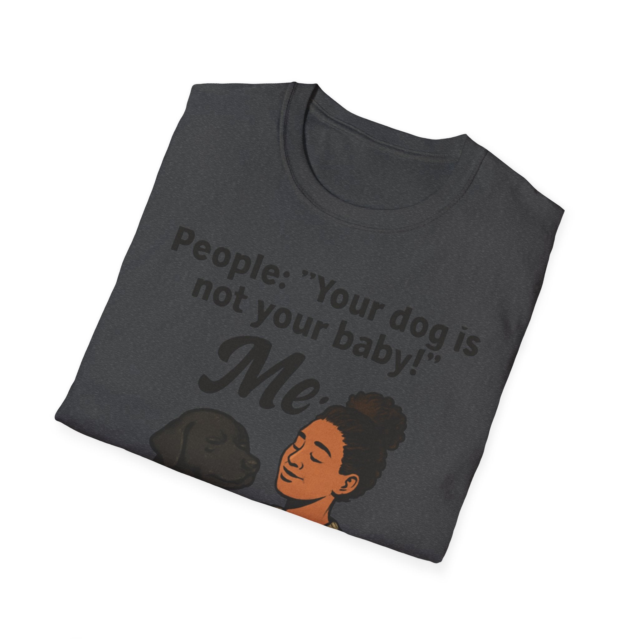 Pet Lover's Quote T-Shirt for Pet Parents