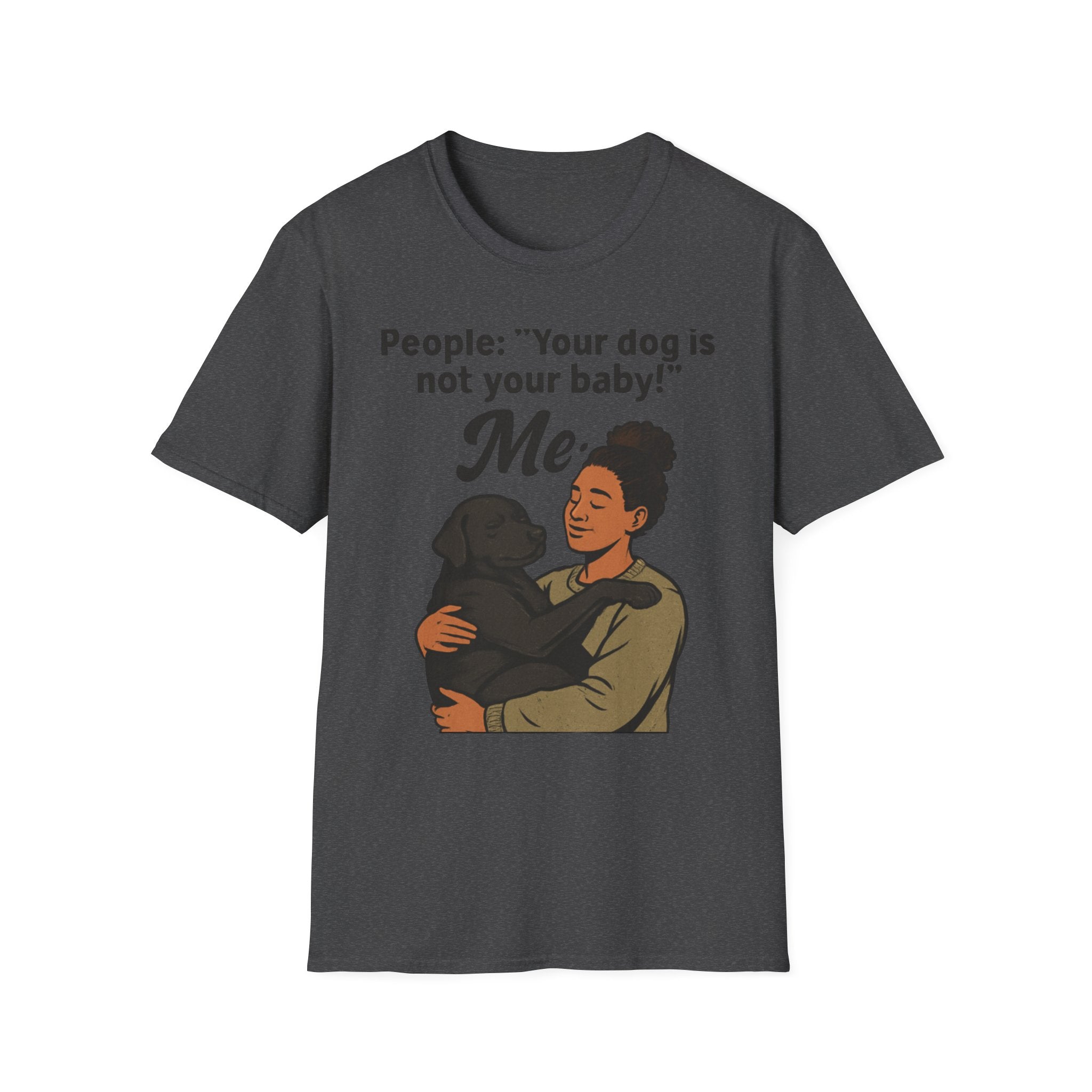 Pet Lover's Quote T-Shirt for Pet Parents